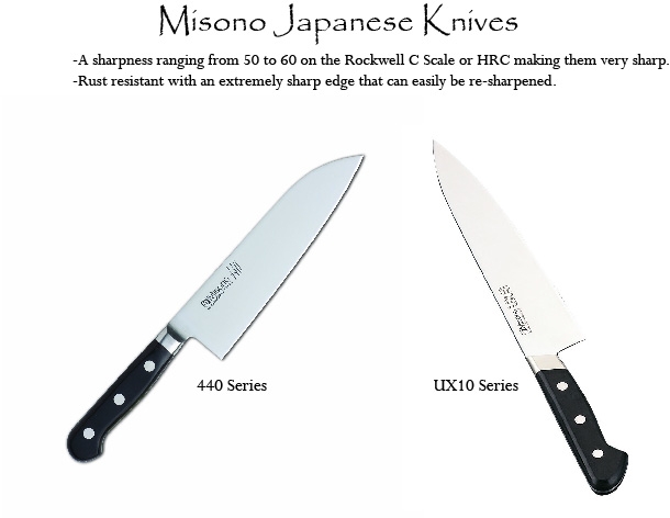 Misono Japanese Knive series 440 and UX10 - Benefits